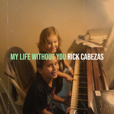 My Life Without You
